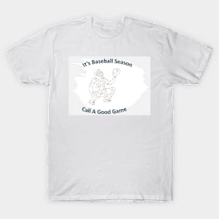 Call A Good Game T-Shirt